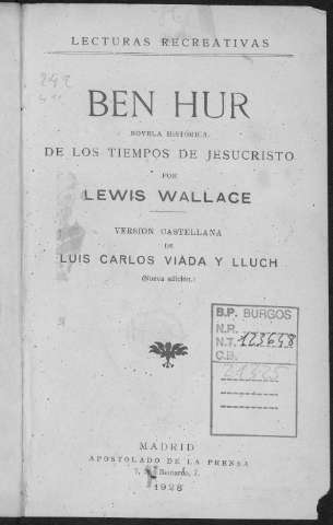 Ben Hur  : novela histórica de los tiempos de... (1928.)