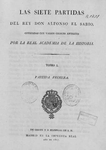 Las Siete Partidas del Rey Don Alfonso El Sabio... (1807)